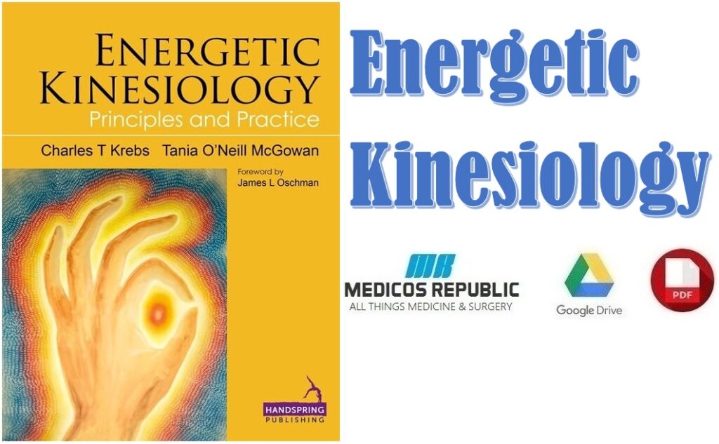 Energetic Kinesiology Principles and Practice PDF
