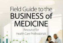 Field Guide to the Business of Medicine PDF
