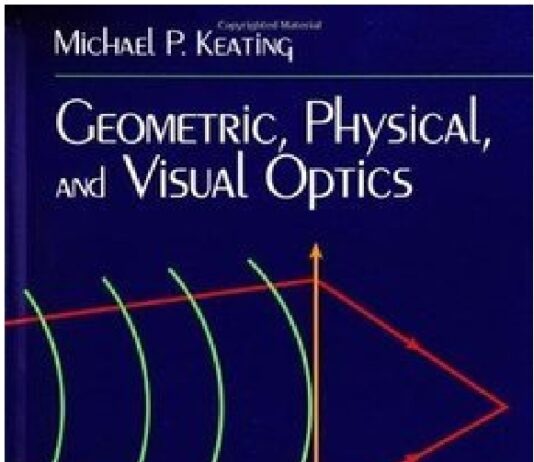 Geometric, Physical, and Visual Optics 2nd Edition PDF