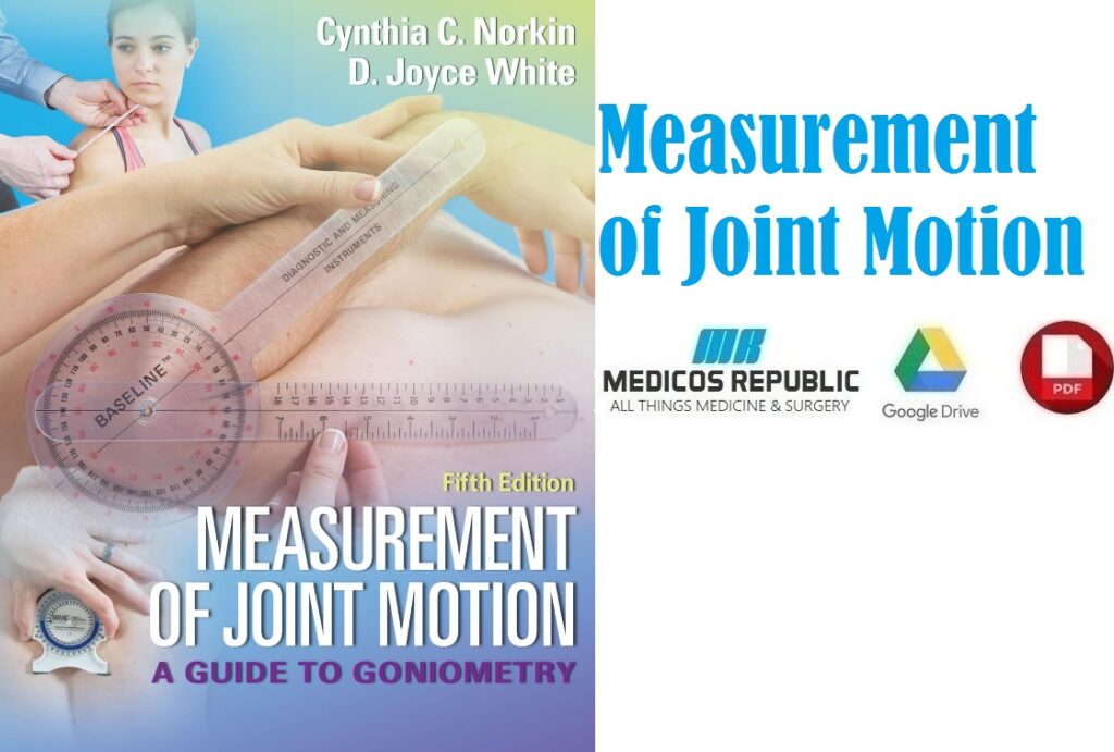 Measurement of Joint Motion A Guide to Goniometry PDF