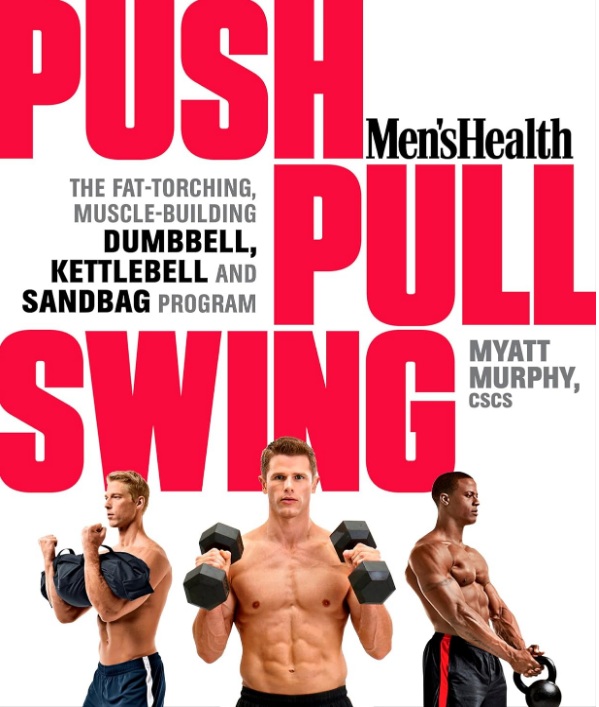 Men's Health Push, Pull, Swing PDF