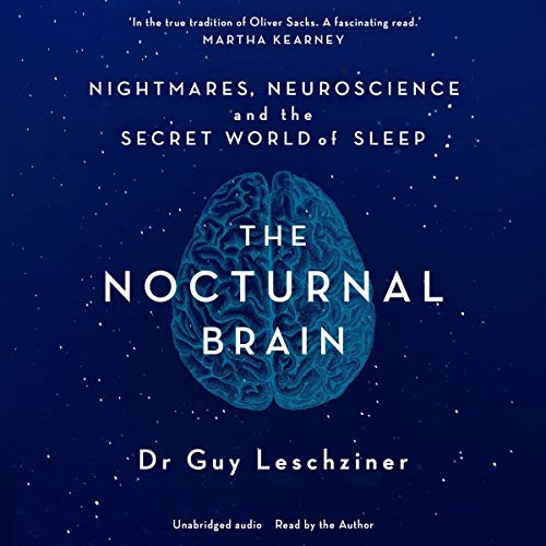 The Nocturnal Brain Unabridged Audio