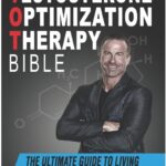 The Testosterone Optimization Therapy Bible PDF