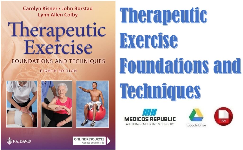 Therapeutic Exercise Foundations and Techniques PDF
