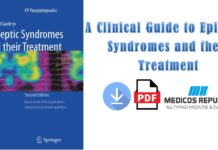 A Clinical Guide to Epileptic Syndromes and their Treatment PDF