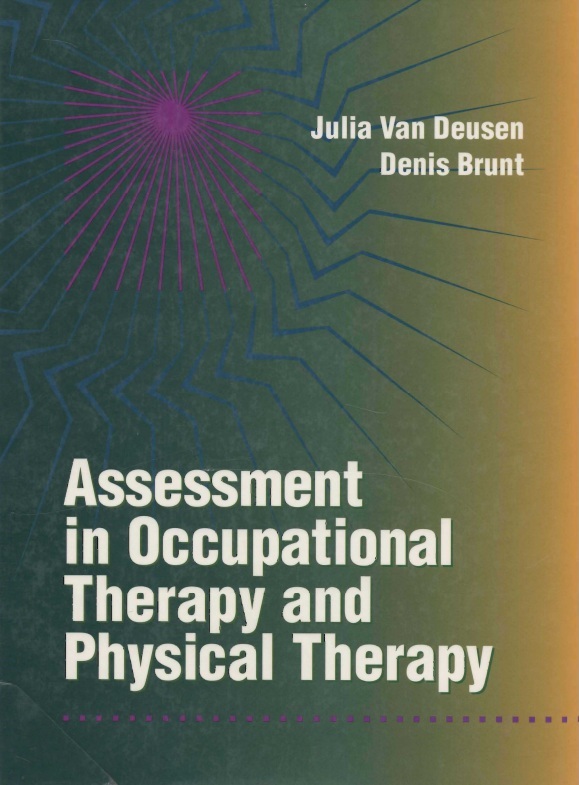 Assessment in Occupational Therapy and Physical Therapy PDF