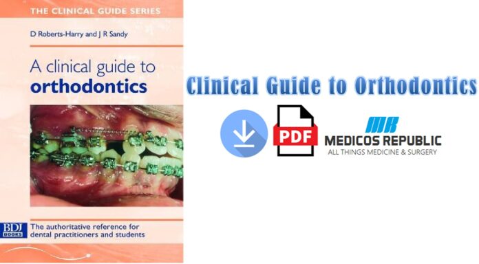 Clinical Guide to Orthodontics PDF