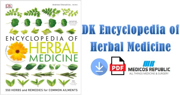 DK Encyclopedia of Herbal Medicine PDF