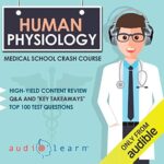 Human Anatomy: Medical School Crash Course Audio book