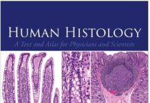 Human Histology: A Text and Atlas for Physicians and Scientists PDF