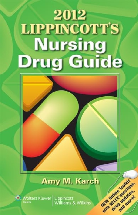 Lippincott's Nursing Drug Guide PDF