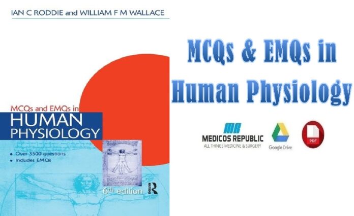 MCQs & EMQs in Human Physiology PDF