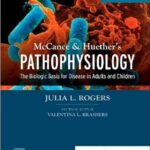 McCance & Huether’s Pathophysiology: The Biologic Basis for Disease in Adults and Children 9th Edition PDF
