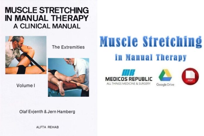 Muscle Stretching in Manual Therapy PDF