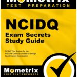 NCIDQ Exam Secrets Study Guide PDF