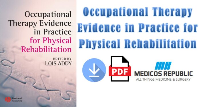 Occupational Therapy Evidence in Practice for Physical Rehabilitation PDF
