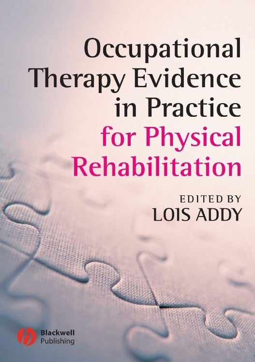 Occupational Therapy Evidence in Practice for Physical Rehabilitation PDF