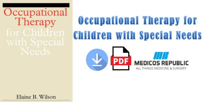 Occupational Therapy for Children with Special Needs PDF