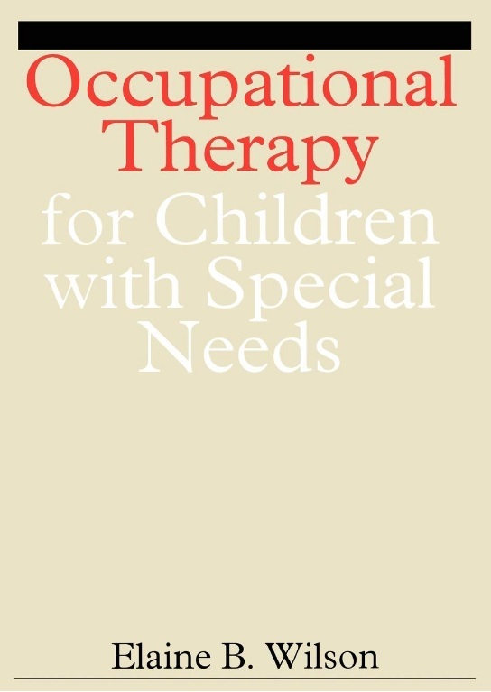 Occupational Therapy for Children with Special Needs PDF