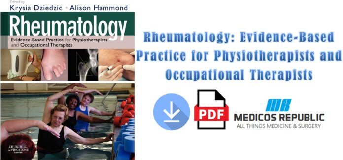 Rheumatology Evidence-Based Practice for Physiotherapists and Occupational Therapists PDF