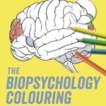 The Biopsychology Colouring Book PDF