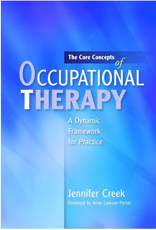The Core Concepts of Occupational Therapy PDF