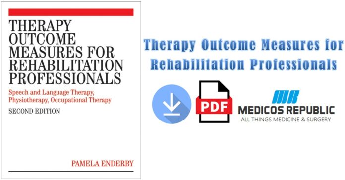 Therapy Outcome Measures for Rehabilitation Professionals PDF