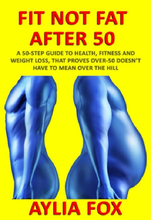 FIT NOT FAT AFTER 50 PDF