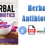 Herbal Antibiotics What Everybody Ought to Know About These Powerful Herbal Remedies PDF