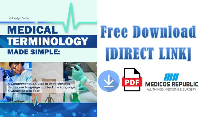 Medical Terminology Made Simple PDF