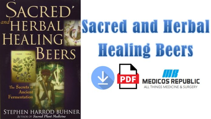 Sacred and Herbal Healing Beers PDF