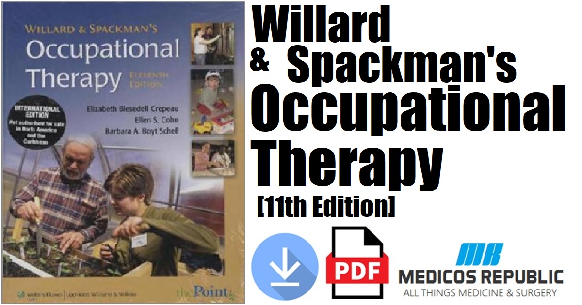 Willard and Spackman's Occupational Therapy 11th Edition PDF 